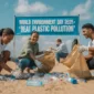 Grupo de voluntarios limpiando una playa de botellas de plástico bajo una pancarta de World Environment Day 2025 con el lema Beat Plastic Pollution.